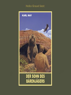 cover image of Der Sohn des Bärenjägers--Erzählung aus "Unter Geiern", Band 35 der Gesammelten Werke